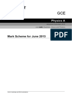 Mark Scheme For June 2013: Physics A