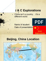 N & C Explorations: China Isn't A Country It's A Different World