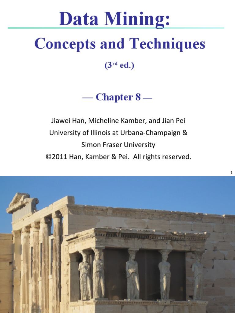 Concepts and Techniques: Data Mining | PDF | Statistical Classification ...