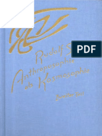 Rudolf Steiner - Anthroposophie Als Kosmosophie - Teil 2