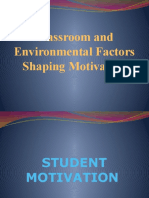Classroom and Environmental Factors Shaping Motivation
