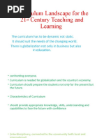 Curriculum Landscape For The 21 Century Teaching and Learning