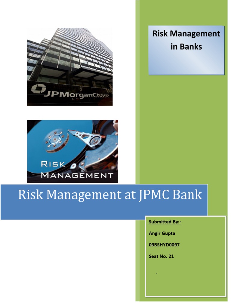 JPMC Risk Management Framework Overview | PDF | Business | Credit Risk