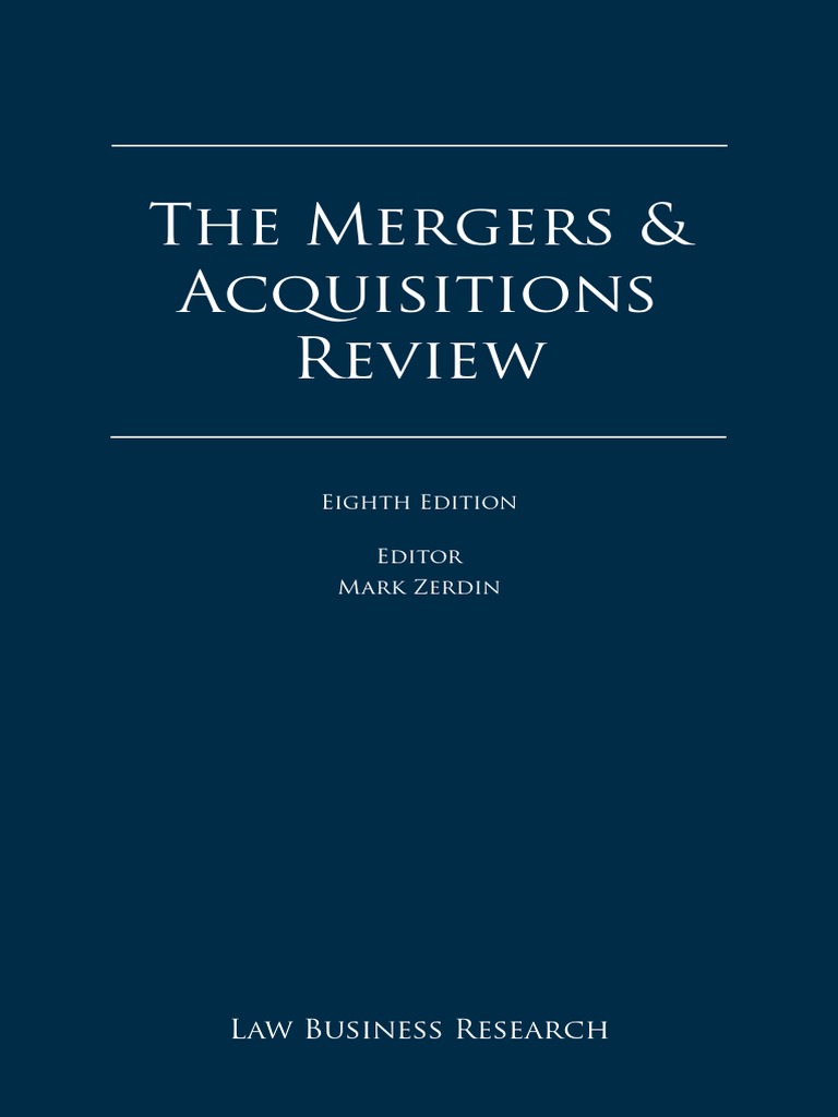 The Mergers & Acquisitions Review: Law Business Research | PDF ...