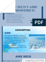 Exposicion Aire Seco y Aire Atmosferico