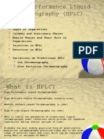 High Performance Liquid Chromatography (HPLC)