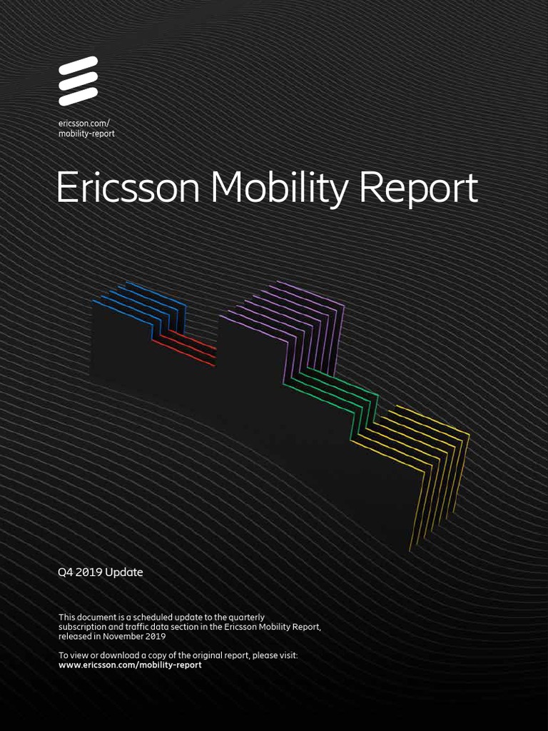 Ericsson Mobility Report: Q4 2019 Update | PDF | Mobile Broadband | Lte ...