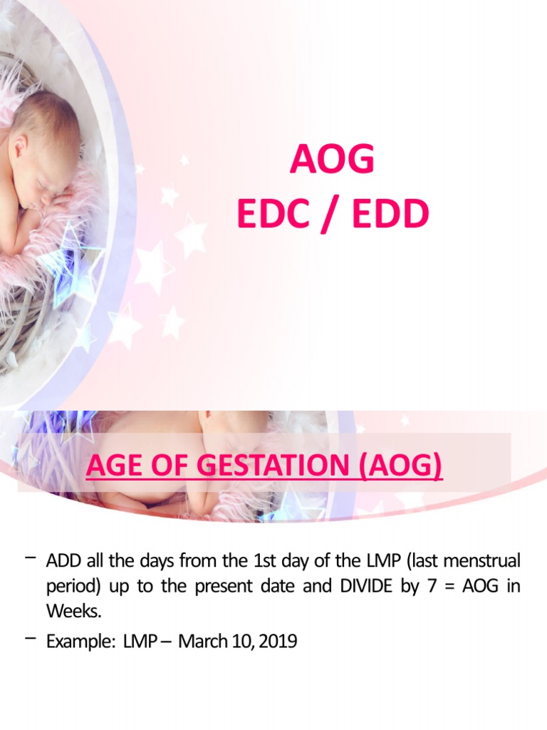 AOG and EDD Calculation in Pregnancy | PDF | Teaching Methods & Materials