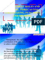 Management Roles and Planning, Forecasting, Strategizing
