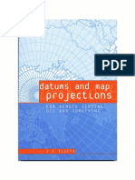 Datums and Map Projections For Remote Sensing, GIS and Surveying by Jonathan C. Iliffe PDF