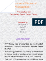 International Financial Management: Presentation On: Purchasing Power Parity Theory
