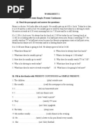 Worksheet 1 SUBJECT: Present Simple, Present Continuous A) Read The Paragraph and Answer The Questions