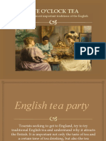 Five O'Clock Tea: As One of The Most Important Traditions of The English