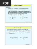 Fourier Transform: e F T F DT e T F T F