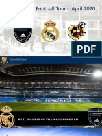 Real Madrid Football Tour - April 2020