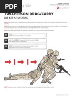 Two-Person Drag/Carry: Kit or Arm Drag