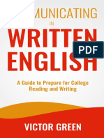 Communicating in Written English A Guide To Prepare For College Level Reading and Writing