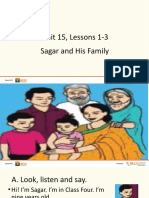 Unit 15, Lessons 1-3 Sagar and His Family