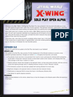 Star Wars: X-Wing Solo Play Alpha! The Rules Contained in This Document Will Enable You To Test