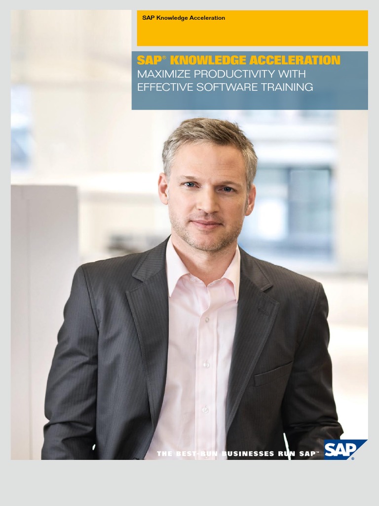 Sap® Knowledge Acceleration: Maximize Productivity With Effective ...