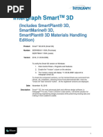 Intergraph Smart 3D: (Includes Smartplant® 3D, Smartmarine® 3D, Smartplant® 3D Materials Handling Edition)