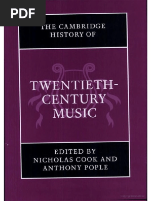The Cambridge History of Twentieth Century Music Nicholas