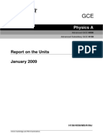 Report On The Units January 2009: Physics A