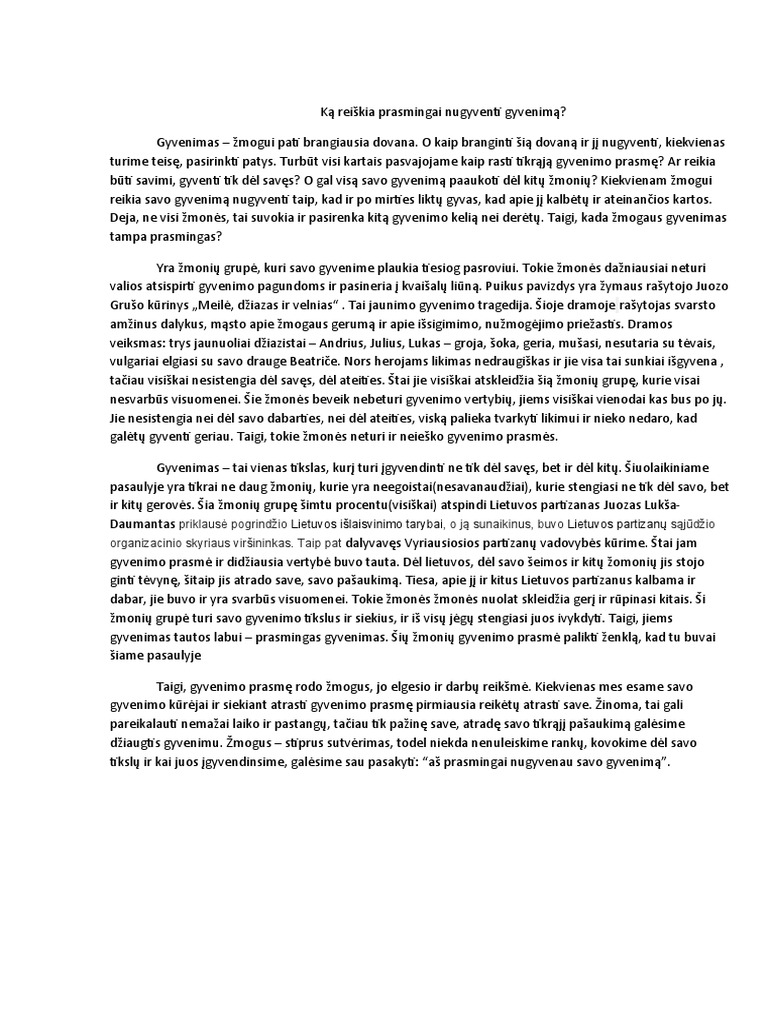 Ka Reiskia Prasmingai Nugyventi Gyvenima