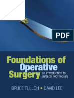 Foundations of Operative Surgery An Introduction To Surgical Techniques
