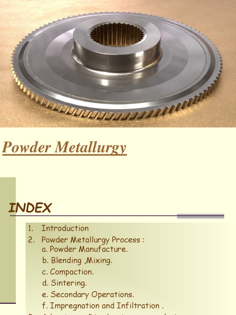 Powder Metallurgy | PDF | Sintering | Business Process