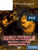 Galeria funebre de historias tragicas espectros y sombras ensangrentadas IV - Agustin Perez Zaragoza.pdf