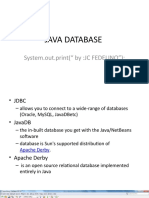 Java Database: System - Out.print (" by:JC FEDELINO")