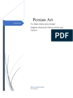 Persian Art: To: Mam Aisha Asim Imdad Subject: History & Theory of Art and Culture