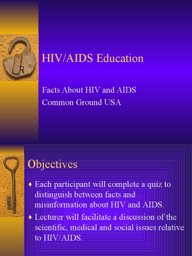 HIV/AIDS Education Facts About HIV and AIDS Common Ground USA PDF