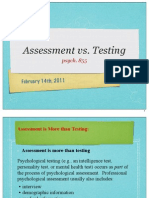 Testing vs. Assessment