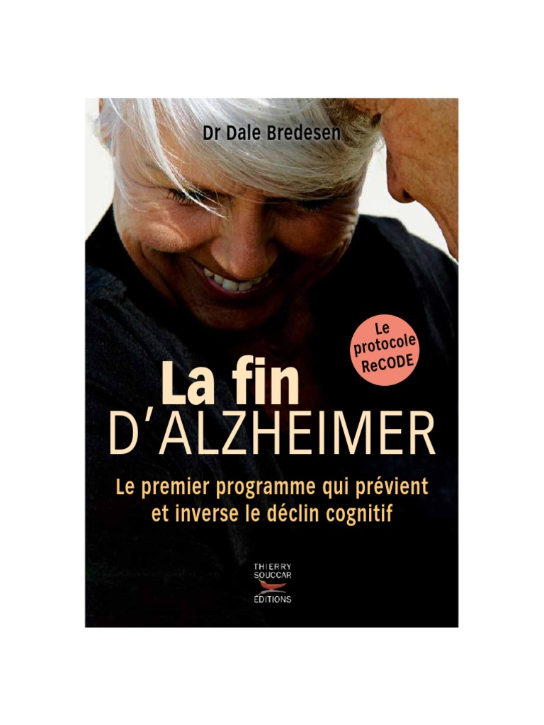 La Fin Dalzheimer | PDF | Maladie d'Alzheimer | Bêta-amyloïde