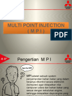 Multi Point Injection (MPI)