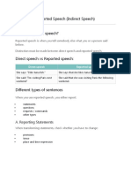 Reported Speech (Indirect Speech) What Is Reported Speech?: A. Reporting Statements