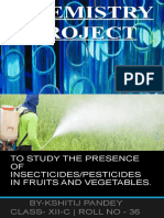 To Study The Presence OF Insecticides/Pesticides in Fruits and Vegetables