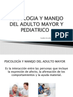 Psicologia y Manejo Del Adulto Mayor y Pediatrico