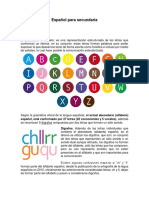 Español para Secundaria: Español, Está Conformado Por 27 Letras (22 Consonantes y 5 Vocales), Además