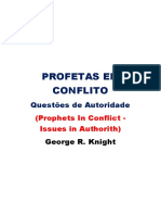 Profetas em Conflito - Questões de Autoridade Pr. George R. Knight