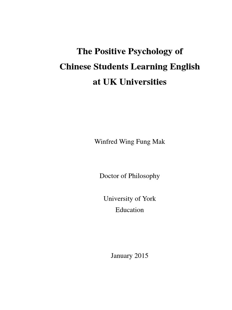 The Positive Psychology of Chinese Students Learning English at UK