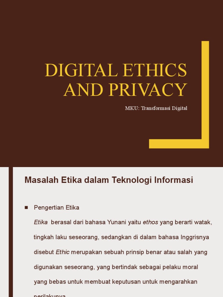Etika Digital dan Privasi dalam TI | PDF | Teknologi & Rekayasa