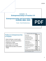 Lecture - 2: Entrepreneurship in Practice 2.0 Entrepreneurship and Innovation (MGEM 611) KUSOM, MBA, 2020