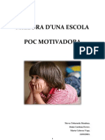 Escola Poc Motivadora - TOBARUELA&amp CABRERA