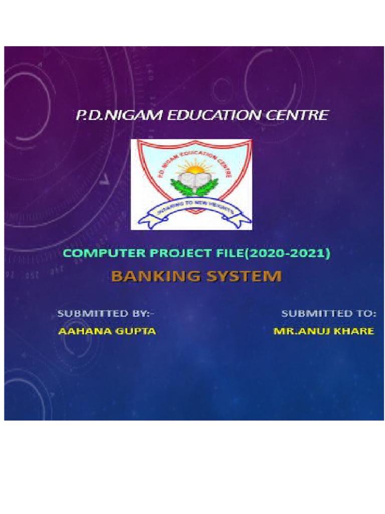 Class 12 Banking Project Overview | PDF | Software Development | Software