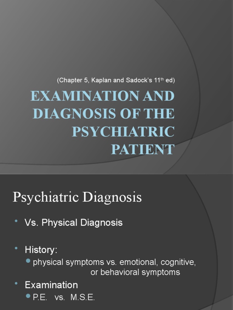 Examination and Diagnosis of The Psychiatric Patient (Chapter 5