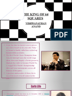 The King of 64 Squares: Vishwanathan Anand