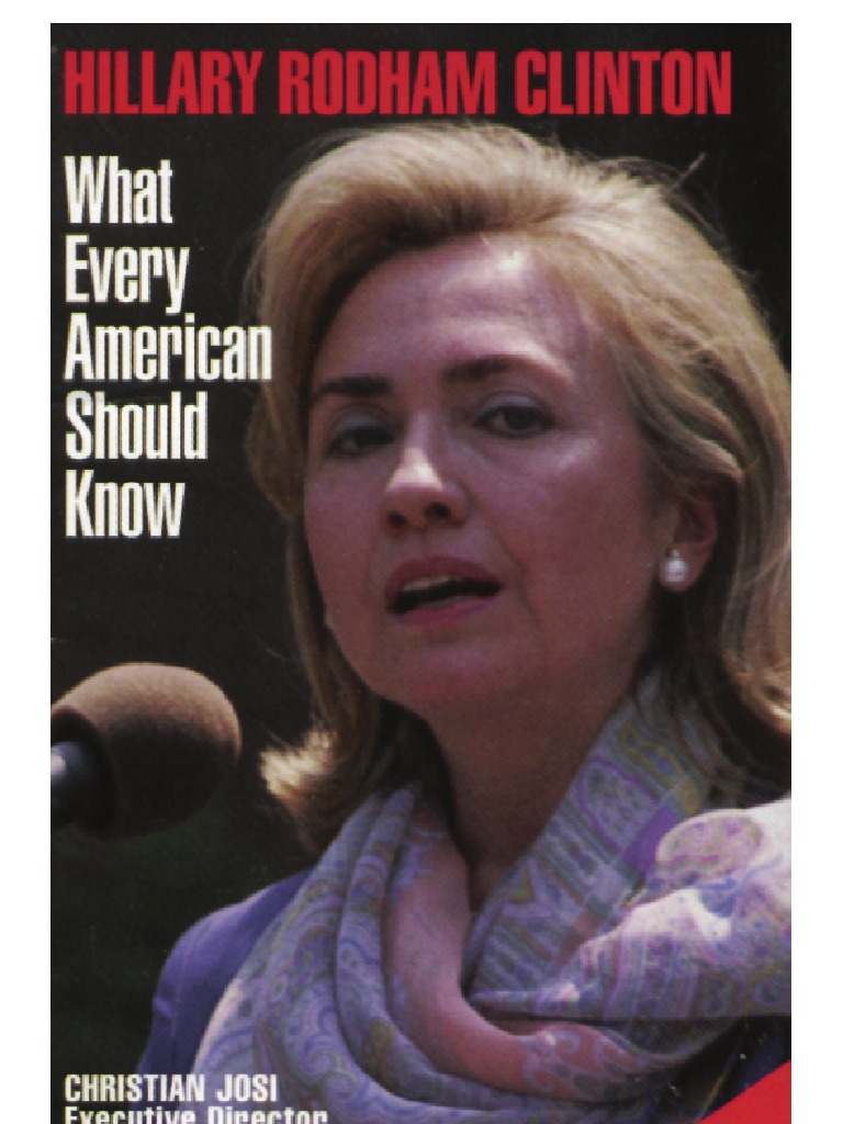 Josi Hillary Rodham Clinton What Every American Should Know (2000(03)